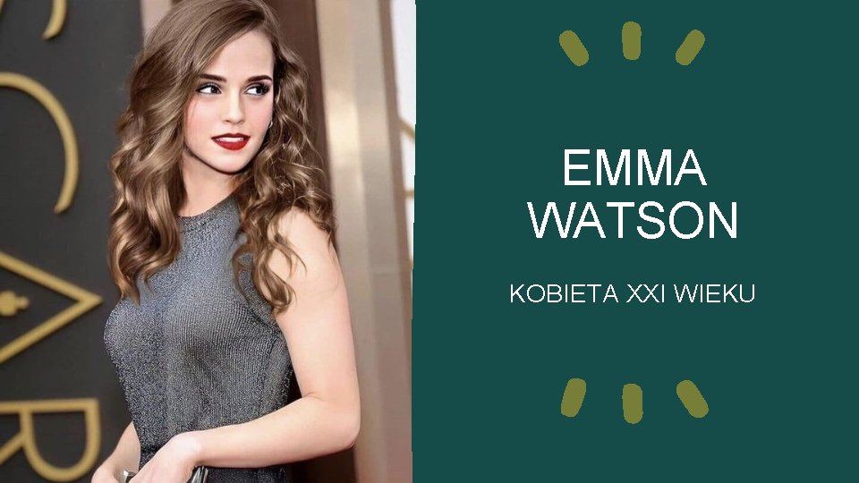 EMMA WATSON KOBIETA XXI WIEKU 