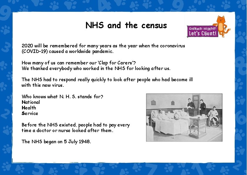 Key Stage 1 NHS and the census 2020 will be remembered for many years