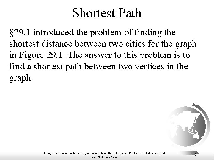 Shortest Path § 29. 1 introduced the problem of finding the shortest distance between