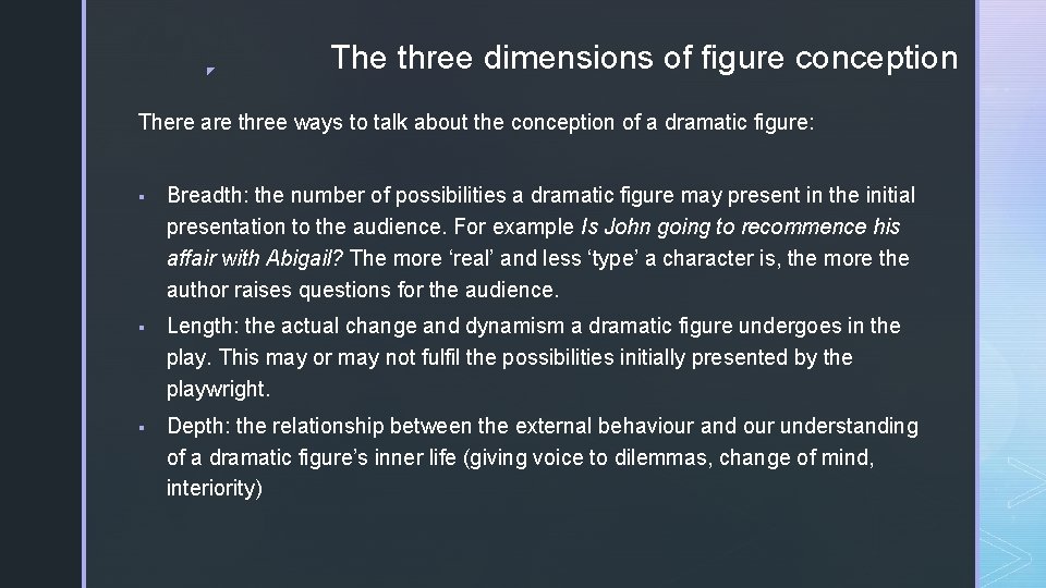 ◤ The three dimensions of figure conception There are three ways to talk about