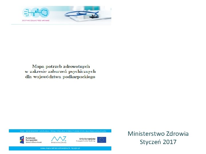 Ministerstwo Zdrowia Styczeń 2017 