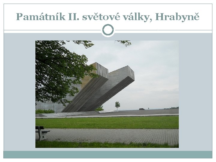 Památník II. světové války, Hrabyně 