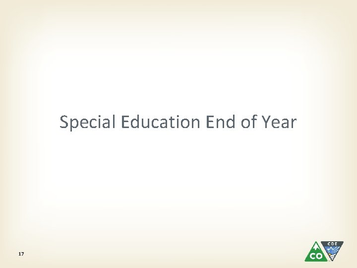 Special Education End of Year 17 