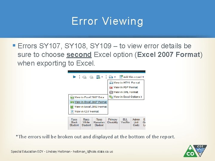 Error Viewing § Errors SY 107, SY 108, SY 109 – to view error