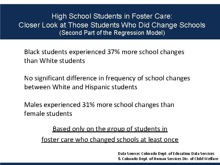 High School Students in Foster Care: Closer Look at Those Students Who Did Change