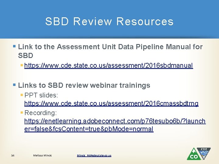 SBD Review Resources § Link to the Assessment Unit Data Pipeline Manual for SBD