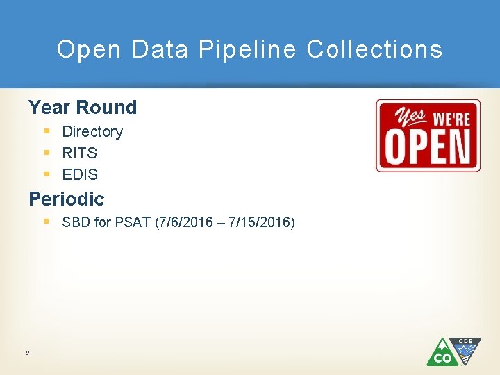 Open Data Pipeline Collections Year Round § Directory § RITS § EDIS Periodic §