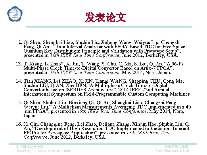 发表论文 12. Qi Shen, Shengkai Liao, Shubin Liu, Jinhong Wang, Weiyue Liu, Chengzhi Peng,