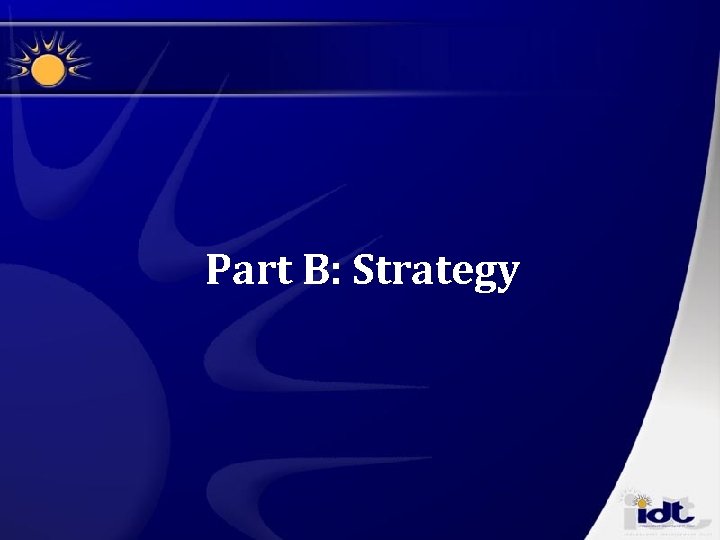 Part B: Strategy 