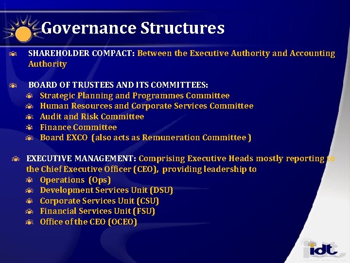 Governance Structures SHAREHOLDER COMPACT: Between the Executive Authority and Accounting Authority BOARD OF TRUSTEES