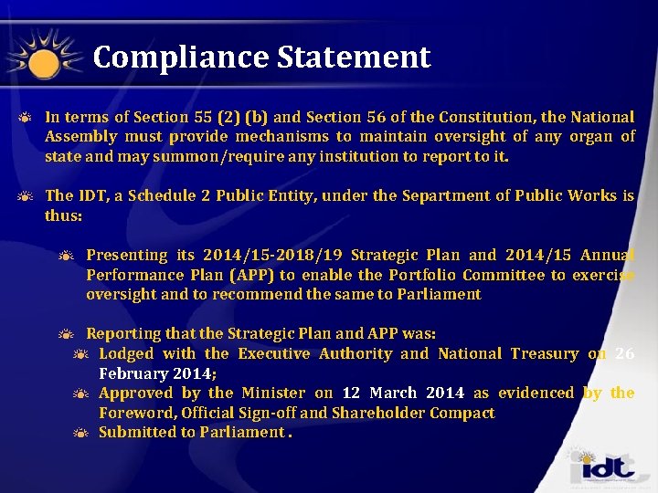 Compliance Statement In terms of Section 55 (2) (b) and Section 56 of the