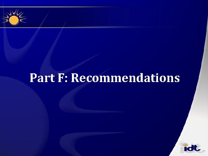 Part F: Recommendations 