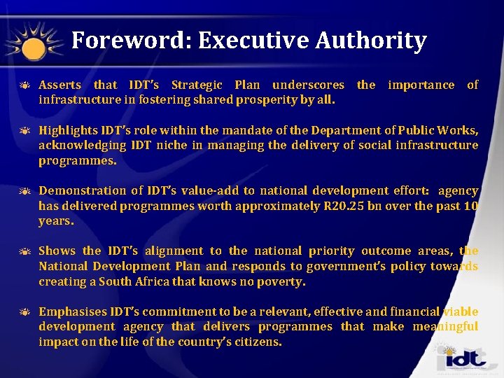 Foreword: Executive Authority Asserts that IDT’s Strategic Plan underscores the importance of infrastructure in