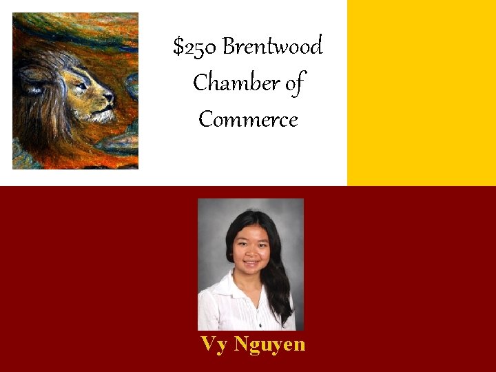 $250 Brentwood Chamber of Commerce Vy Nguyen 