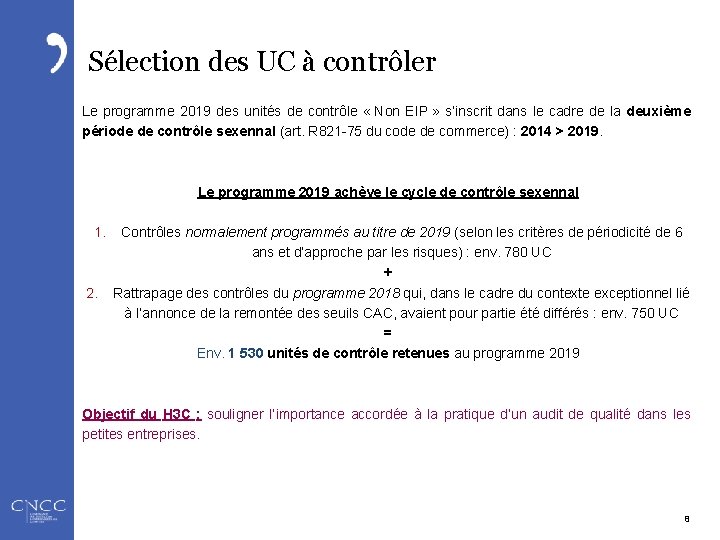 Sélection des UC à contrôler Le programme 2019 des unités de contrôle « Non