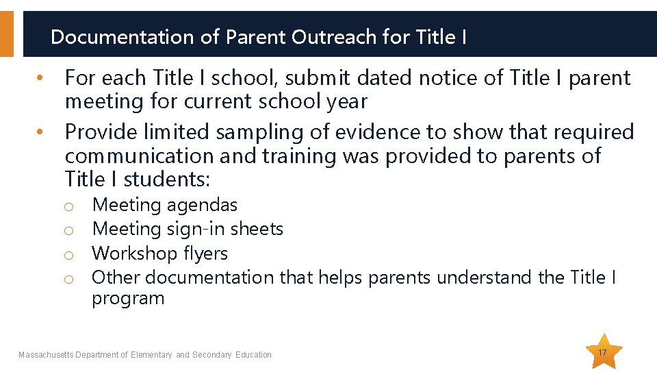 Documentation of Parent Outreach for Title I • For each Title I school, submit Documentation of Parent Outreach for Title I • For each Title I school, submit