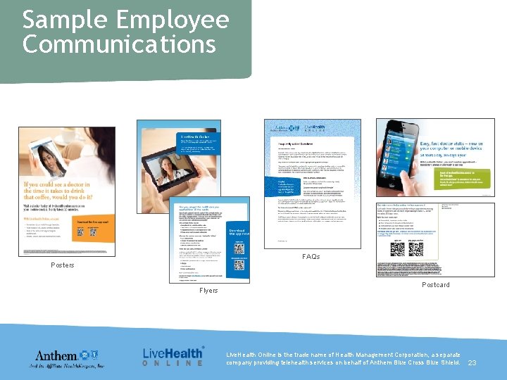 Sample Employee Communications FAQs Posters Flyers Postcard Live. Health Online is the trade name
