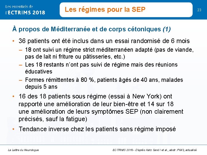 Les régimes pour la SEP À propos de Méditerranée et de corps cétoniques (1)