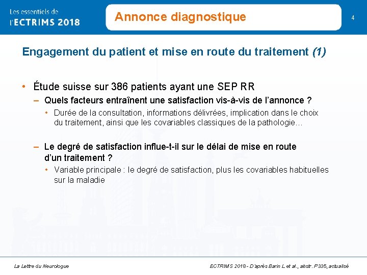 Annonce diagnostique Engagement du patient et mise en route du traitement (1) • Étude