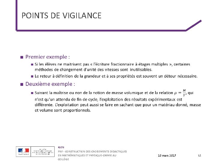 POINTS DE VIGILANCE ■ IGEN PNF - CONSTRUCTION DES CROISEMENTS DIDACTIQUES EN MATHÉMATIQUES ET POINTS DE VIGILANCE ■ IGEN PNF - CONSTRUCTION DES CROISEMENTS DIDACTIQUES EN MATHÉMATIQUES ET