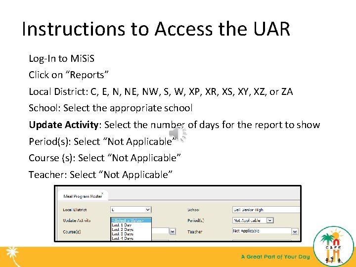 Instructions to Access the UAR Log-In to Mi. S Click on “Reports” Local District: