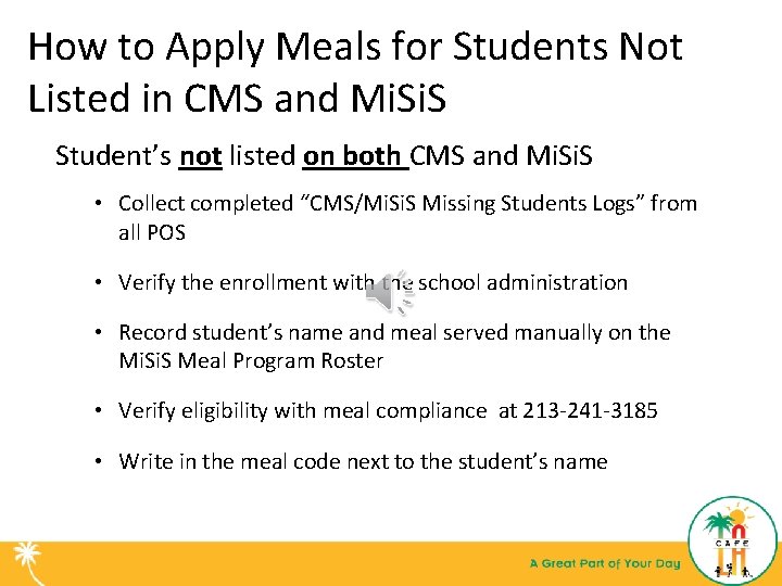 How to Apply Meals for Students Not Listed in CMS and Mi. S Student’s