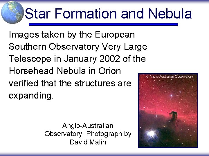 Star Formation and Nebula Images taken by the European Southern Observatory Very Large Telescope