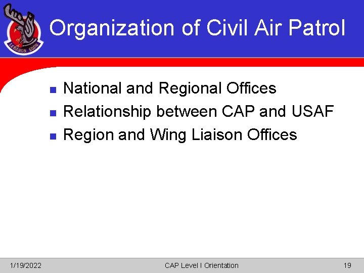 Organization of Civil Air Patrol n n n 1/19/2022 National and Regional Offices Relationship