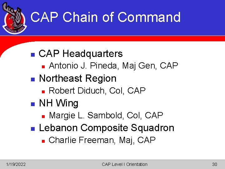 CAP Chain of Command n CAP Headquarters n n Northeast Region n n Margie