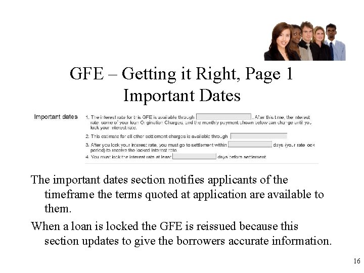 GFE – Getting it Right, Page 1 Important Dates The important dates section notifies