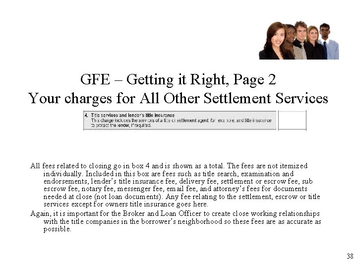 GFE – Getting it Right, Page 2 Your charges for All Other Settlement Services