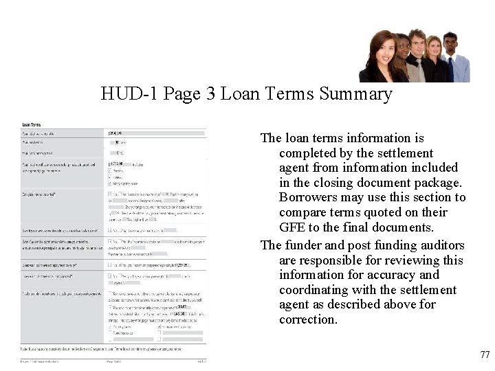 HUD-1 Page 3 Loan Terms Summary The loan terms information is completed by the