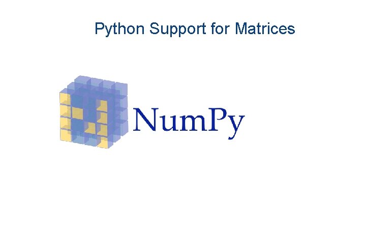 Python Support for Matrices 