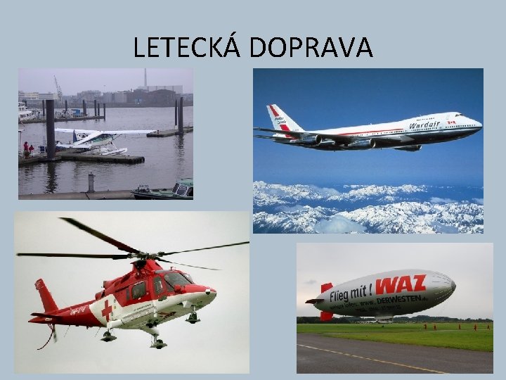 LETECKÁ DOPRAVA 