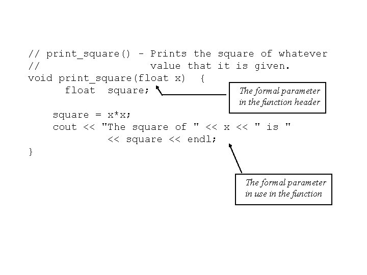 // print_square() - Prints the square of whatever // value that it is given.