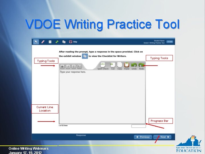 VDOE Writing Practice Tool Typing Tools Current Line Location Progress Bar Online Writing Webinars