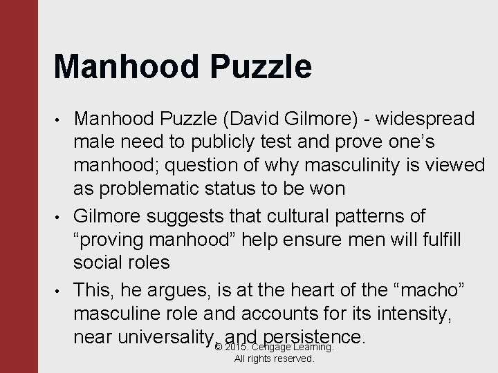 Manhood Puzzle • • • Manhood Puzzle (David Gilmore) - widespread male need to