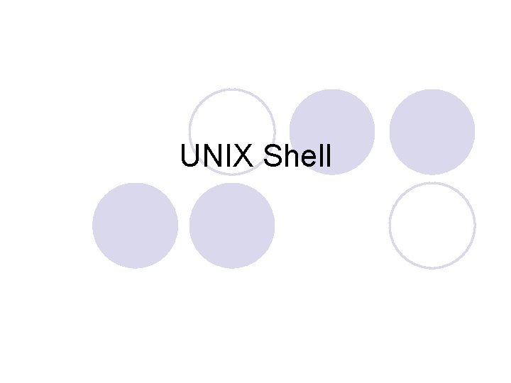 UNIX Shell 