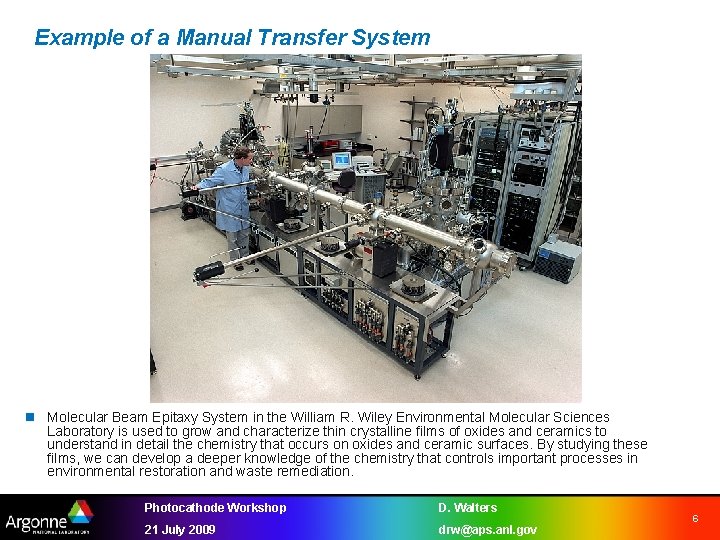 Example of a Manual Transfer System n Molecular Beam Epitaxy System in the William