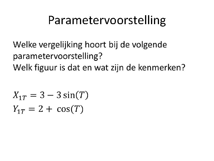 Parametervoorstelling • 