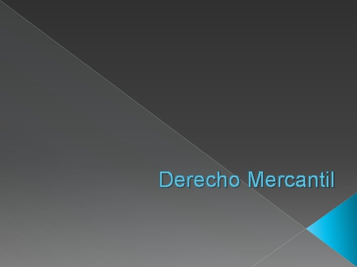 Derecho Mercantil 