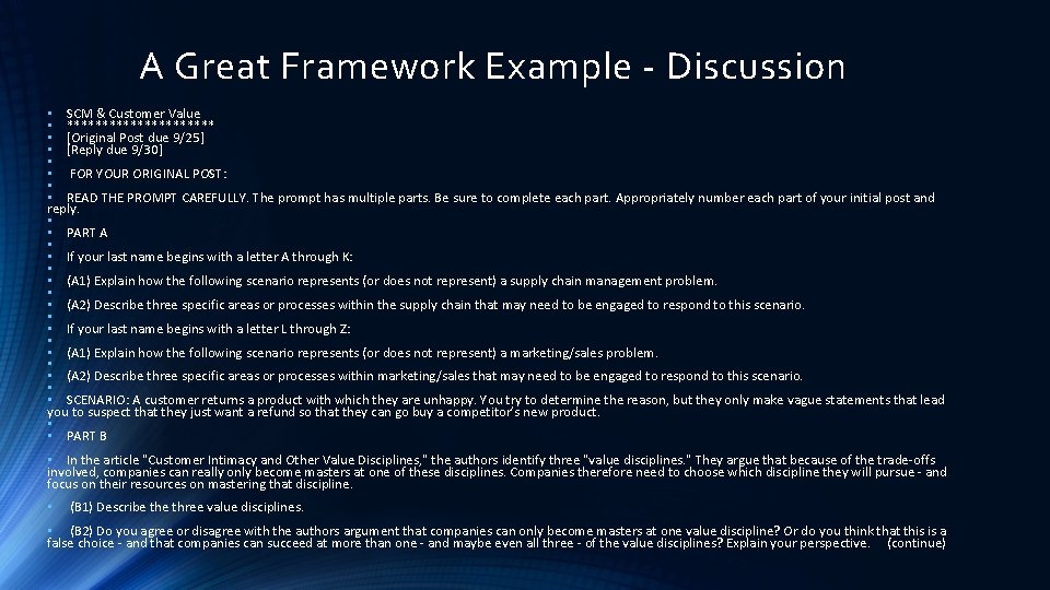 A Great Framework Example - Discussion • SCM & Customer Value • *********** •