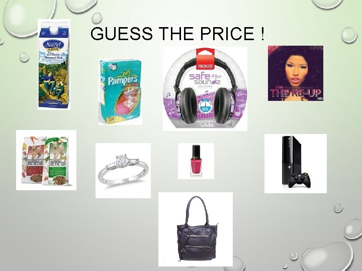 GUESS THE PRICE ! 
