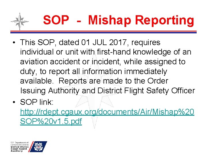 SOP - Mishap Reporting • This SOP, dated 01 JUL 2017, requires individual or