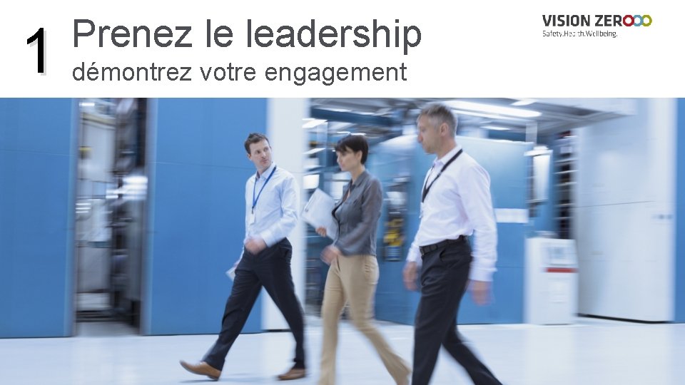 Prenez le leadership 1 démontrez votre engagement 