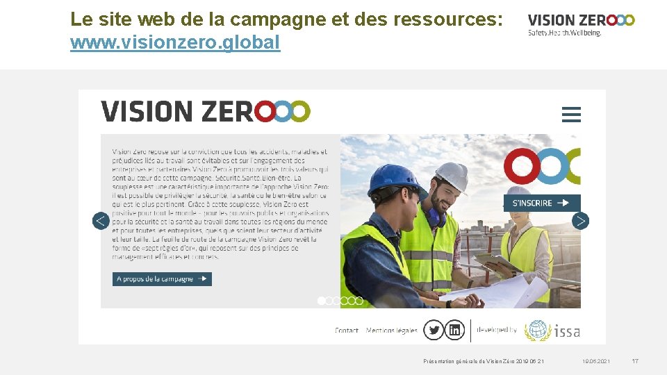 Le site web de la campagne et des ressources: www. visionzero. global Présentation générale