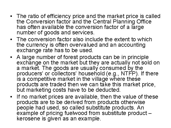  • The ratio of efficiency price and the market price is called the