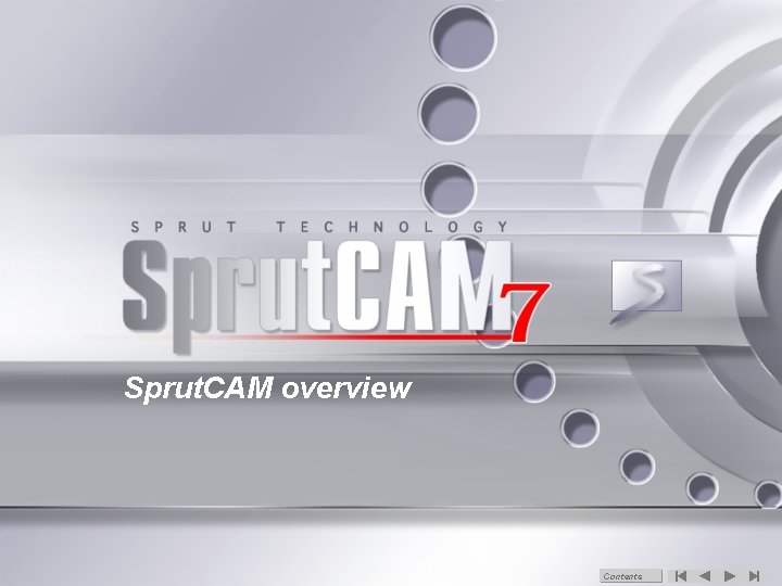 Sprut. CAM overview Contents 