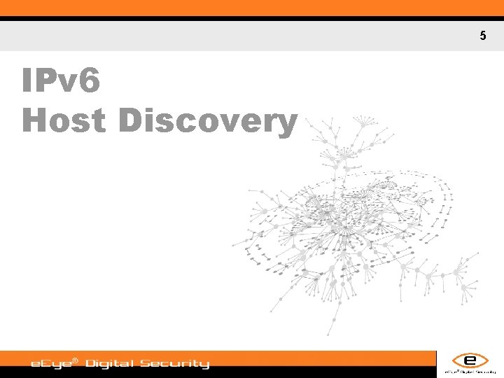 5 IPv 6 Host Discovery 