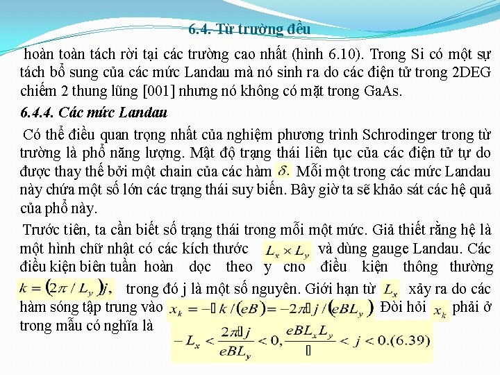 6. 4. Từ trường đều hoàn tách rời tại các trường cao nhất (hình
